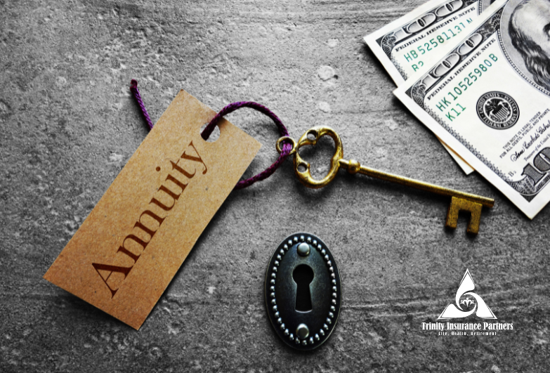 Understanding Annuities: A Comprehensive Guide for Beginners | Trinity Insurance Partners